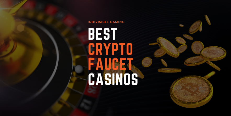 Crypto Faucet Casinos