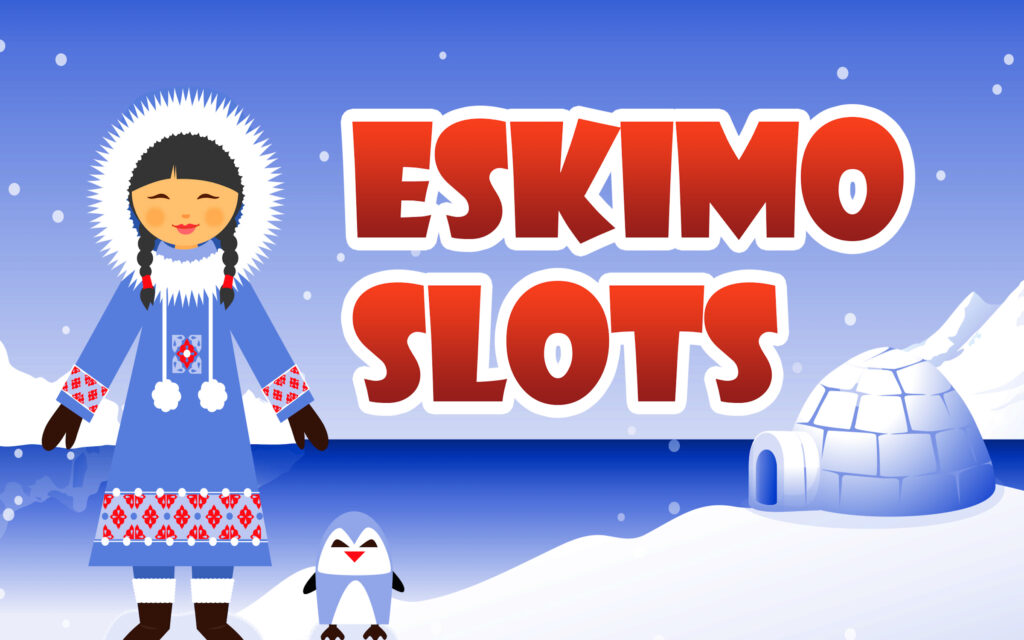 Eskimo Casino