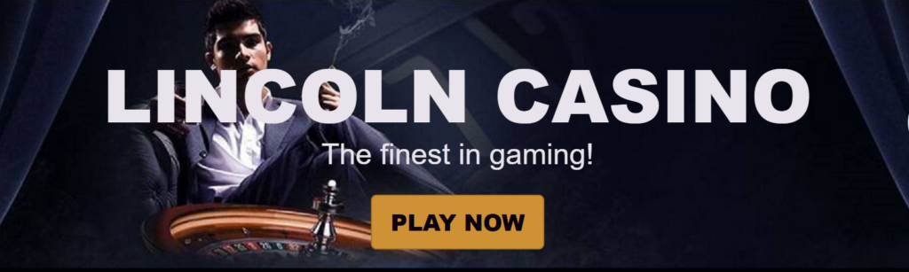 Lincoln Casino No Deposit