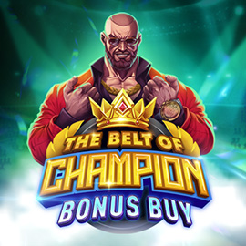 The Belt Of Champion Bonus Buy