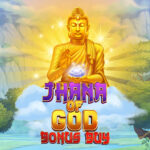 Jhana Of God Bonus Buy