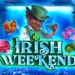 Irish Weekend