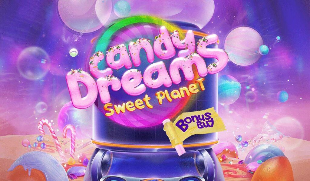 Candy Dreams Sweet Planet Bonus Buy