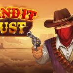 Bandit Bust