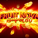 Fruit Nova Super