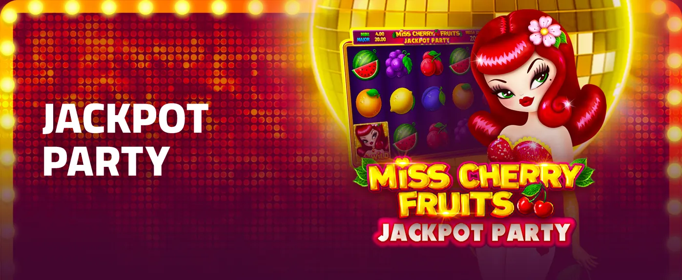 Miss Cherry Fruits Jackpot Party