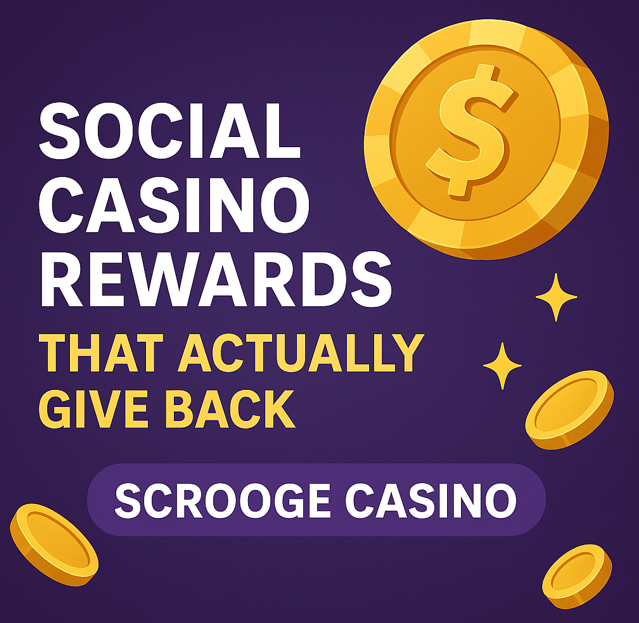 ๐ฐ SCROOGE Casino: Social Casino Rewards That Actually Give Back 2 Social Casino Rewards